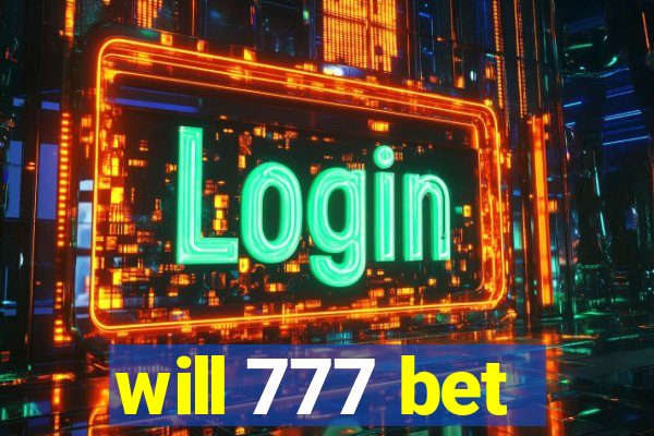 will 777 bet